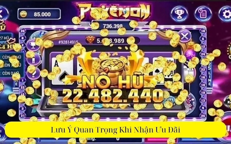 Lưu Ý Quan Trọng Khi Nhận Ưu Đãi