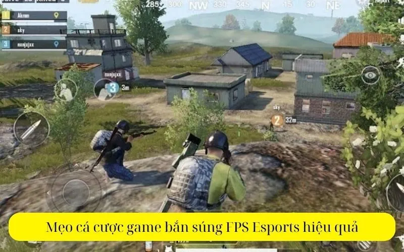 Mẹo cá cược game bắn súng FPS Esports hiệu quả