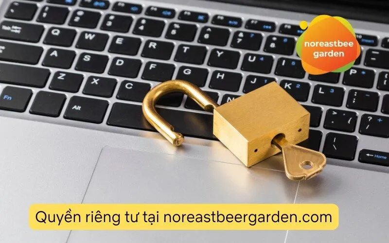 Quyền riêng tư tại noreastbeergarden.com