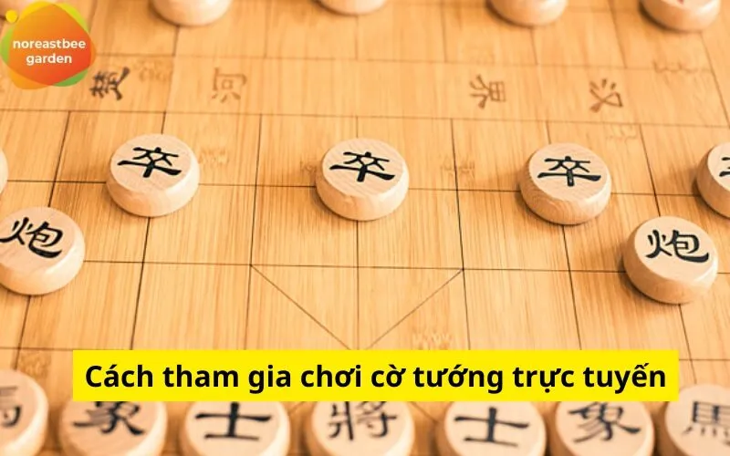 Cách tham gia chơi cờ tướng trực tuyến