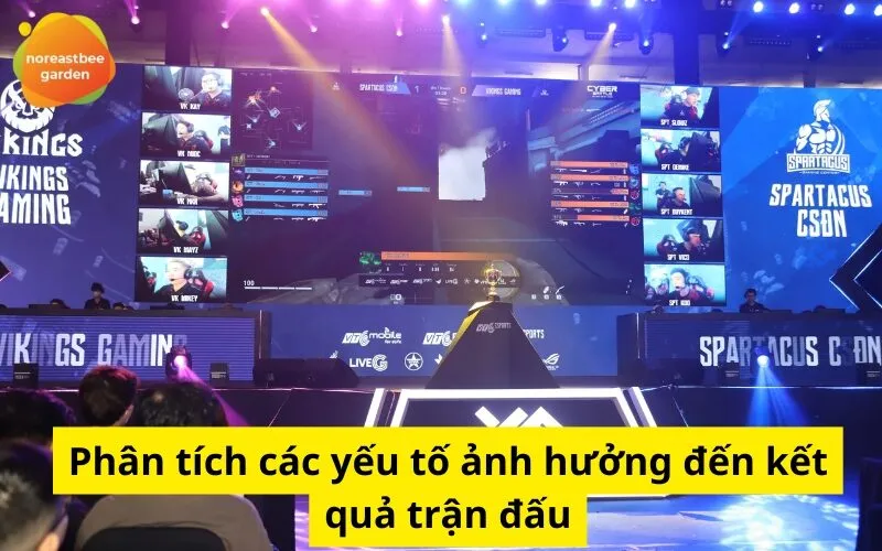 Phân tích các yếu tố ảnh hưởng đến kết quả trận đấu