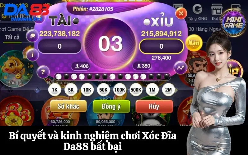 Bí quyết và kinh nghiệm chơi Xóc Đĩa Da88 bất bại