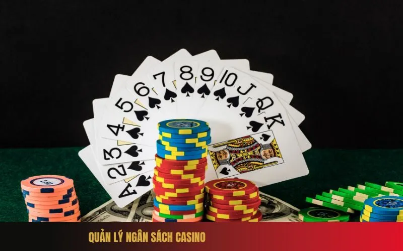 Quản Lý Ngân Sách Casino