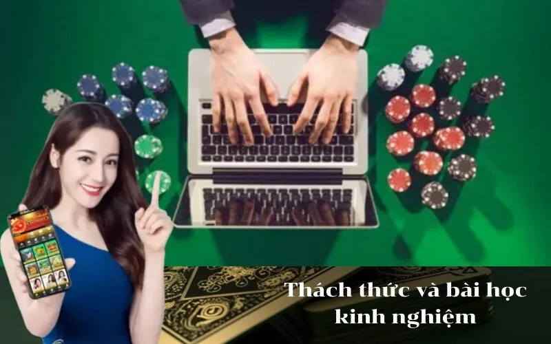 Thách thức và bài học kinh nghiệm