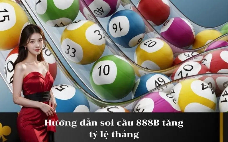 Hướng dẫn soi cầu 888B tăng tỷ lệ thắng